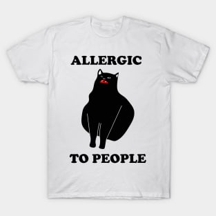 Allergic to people T-Shirt